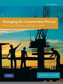 Managing the Construction Process (4th Edition)