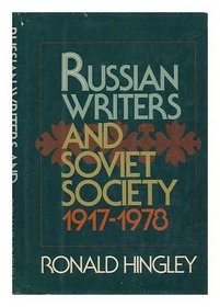 Russian Writers and Soviet Society, 1917-78