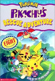 Pikachu's Rescue Adventure (Pokemon Movie Junior Novelization)