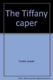The Tiffany caper