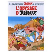 L'Odyssee d'Asterix (French edition of Asterix and the Black Gold)