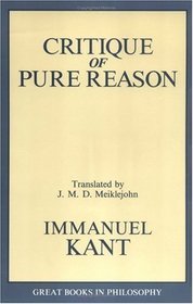 Critique of Pure Reason (Great Books in Philosophy)