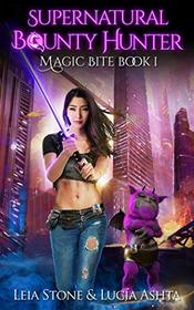 Magic Bite (Supernatural Bounty Hunter Series)