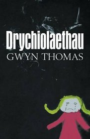 Drychiolaethau (Welsh Edition)
