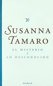 El misterio y lo desconocido/ The mystery and the unknown (Spanish Edition)