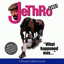 What Happened Was... (HarperCollins Audio Comedy)