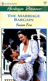 The Marriage Bargain (Cowboy Grooms Wanted!) (Harlequin Romance, No 3606)