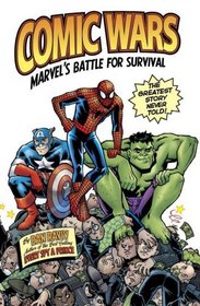Comic Wars: Marvels Battle For Survival