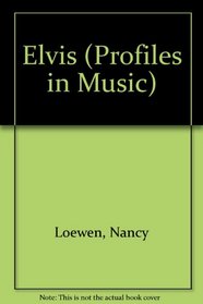 Elvis (Profiles in Music)