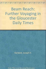 Beam Reach: Further Voyaging in the Gloucester Daily Times