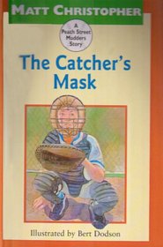 Catcher's Mask (Peach Street Mudders Story)