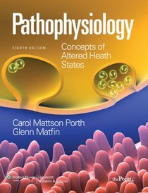 Pathophysiology: Concepts of Altered Health States, North American Edition