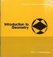 Introduction to geometry (Modules in technical mathematics)