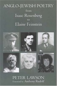 Anglo-jewish Poetry From Isaac Rosenberg To Elaine Finestein