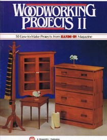 Woodworking Projects II: Fifty Easy-To-Make Projects from Hands on Magazine
