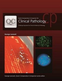 Quick Compendium Companion for Clinical Pathology