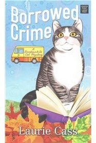 Borrowed Crime (Bookmobile Cat Mysteries)