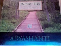 Retreat Talks Volume Three
