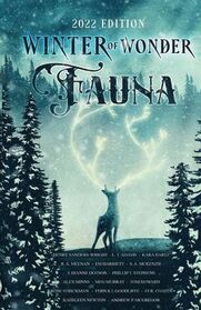 Winter Of Wonder : Fauna (2022 Edition)