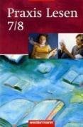 Praxis Lesen 7 / 8. Schlerband. Ausgabe West
