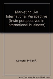 Marketing: An International Perspective (Irwin perspectives in international business)