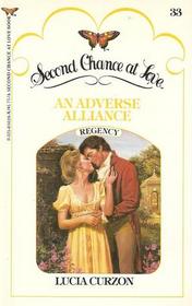 An Adverse Alliance (Second Chance at Love, No 33)