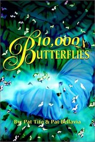 10,000 Butterflies