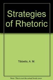 Strategies of Rhetoric