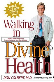 Walking in Divine Health