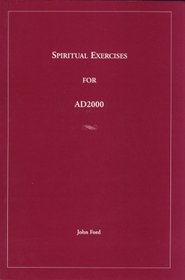 Spiritual Exercises for AD2000.