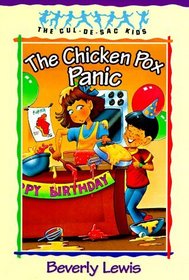 The Chicken Pox Panic (Cul-De-Sac Kids, Bk 2)