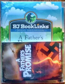 Book Links Journey Into Literature (A Fathers Promise)