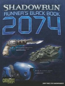 SR Runners Black Book 2074 (Shadowrun)