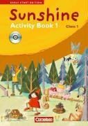Sunshine - Early Start Edition 1. 1. Schuljahr Activity Book