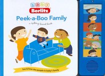 Baby Berlitz Peek-a-boo Family Talking: see & hear the people in baby's family (Baby Berlitz Board Books)
