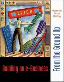 Building an E-Business: From the Ground Up