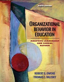 Organizational Behavior in Education: Adaptive Leadership and School Reform (9th Edition)