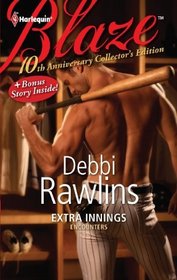 Extra Innings / In His Wildest Dreams (Harlequin Blaze, No 632)