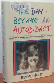 The Day I Became an Autodidact