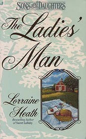 The Ladies' Man (Sons and Daughters, Bk 1)