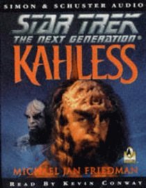 Star Trek - The Next Generation: Kahless (Star Trek Audio - The Next Generation)