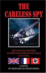 The Careless Spy