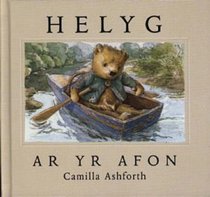 Helyg Ar Yr Afon (Welsh Edition)