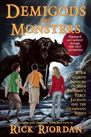 Demigods and Monsters: Your Favorite Authors on Rick Riordan's Percy Jackson and the Olympians Series