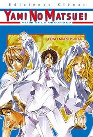 Yami no Matsuei 10 hijos de la oscuridad/ Yami No Matsuei 10 Sons of Darkness (Spanish Edition)