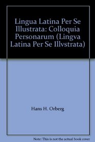 Colloqvia Personarvm (Lingva Latina Per Se Illvstrata)