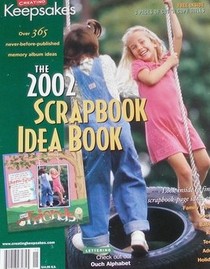 The 2002 Scrapbook Idea Book