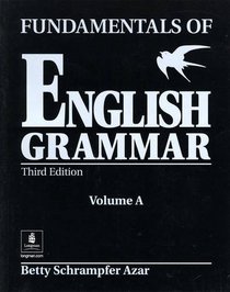 Fundamentals of English Grammar (Black), Student Book A (Without Answer Key), Third Edition