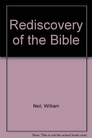 Rediscovery of the Bible