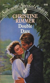 Double Dare (Silhouette Special Edition, No 646)